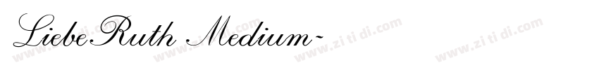 LiebeRuth Medium字体转换